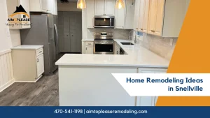 home remodeling ideas in Snellville